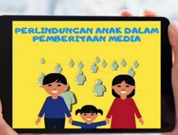 12 Poin Pedoman Pemberitaan Ramah Anak