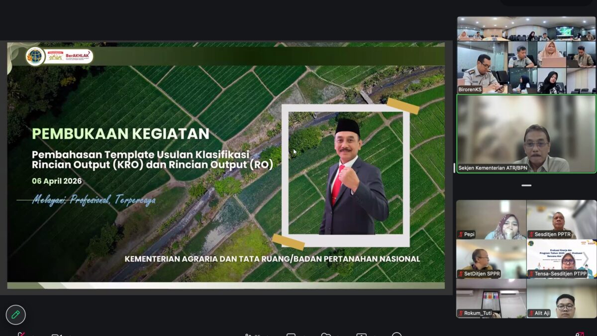 Kementerian ATR/BPN Susun KRO-RO 2027, Tekankan Efisiensi